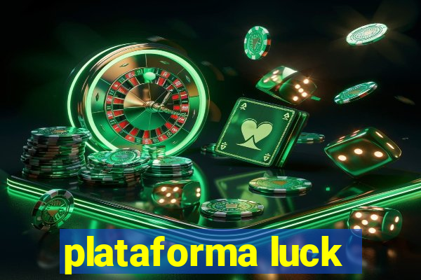 plataforma luck